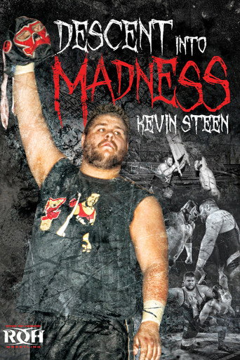 Kevin Steen: Descent into Madness movie poster