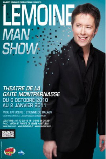Jean-Luc Lemoine - Lemoine Man Show movie poster