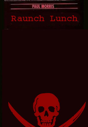 Raunch Lunch movie poster