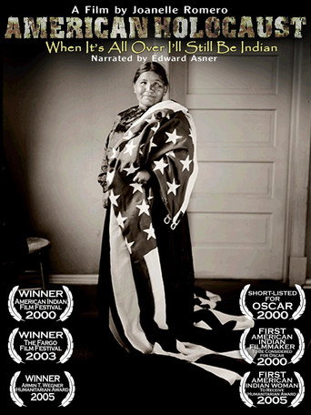 American Holocaust: When It’s All Over I’ll Still Be Indian movie poster