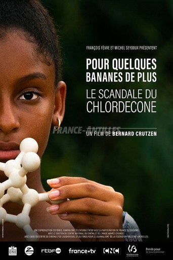 Pour quelques bananes de plus, le scandale du chlordécone movie poster