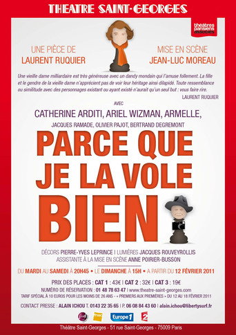 Parce Que Je La Vole Bien movie poster