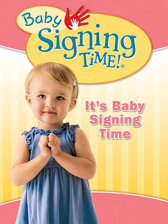 Baby Signing Time Vol. 1: It's Baby Signing Time movie poster