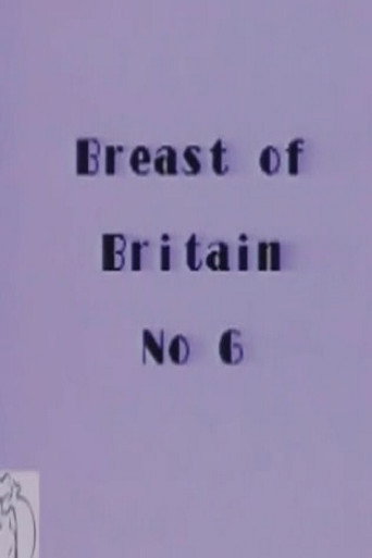 Breast of Britain 6 movie poster
