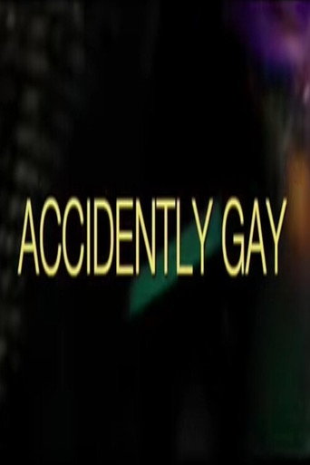 Accidently Gay movie poster