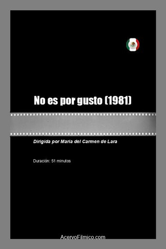 No es por gusto movie poster