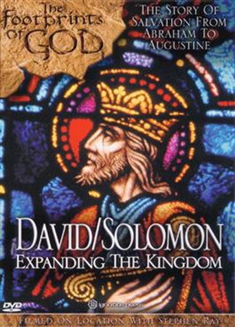 The Footprints of God: David and Solomon Expanding the Kingdom movie poster