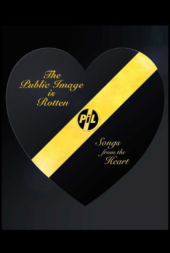 The Public Image Is Rotten: Songs From The Heart movie poster