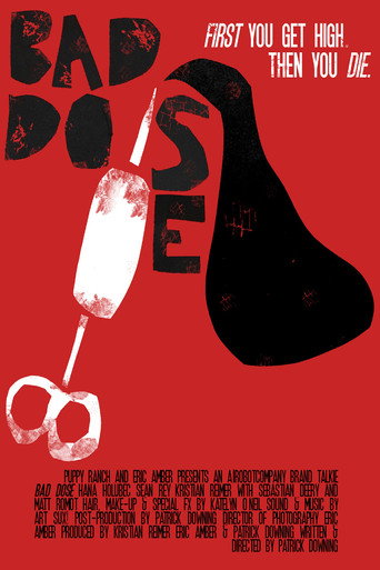 Bad Dose movie poster