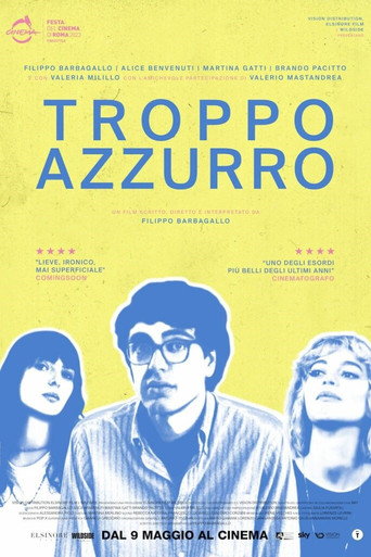 Troppo azzurro movie poster