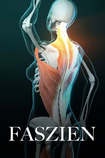 Fascinating Fasciae: The Hidden World Under Our Skin movie poster