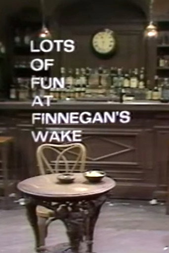 Lots of Fun at Finnegans Wake, with Anthony Burgess movie poster
