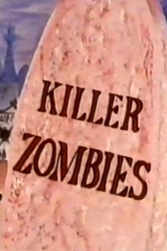 Killer Zombies movie poster