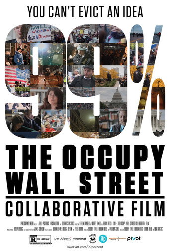 99%: The Occupy Wall Street Collaborative Film movie poster