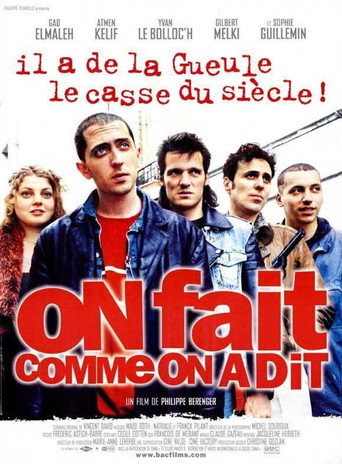 On fait comme on a dit movie poster