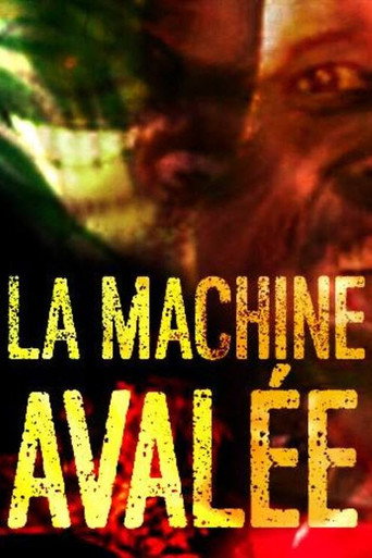 La machine avalée movie poster