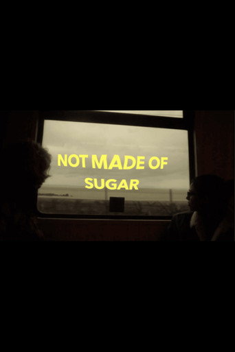 Not Made Of Sugar movie poster