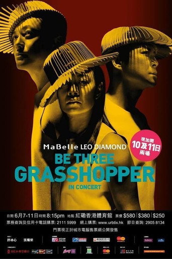 Be Three Grasshopper In Concert 2014 movie poster