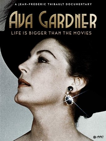 Ava Gardner: Life Is Bigger Than the Movies movie poster