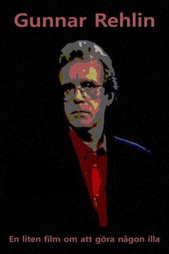 Gunnar Rehlin - A Small Film About Hurting Someone movie poster