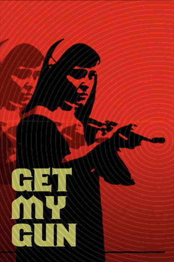 Get My Gun movie poster