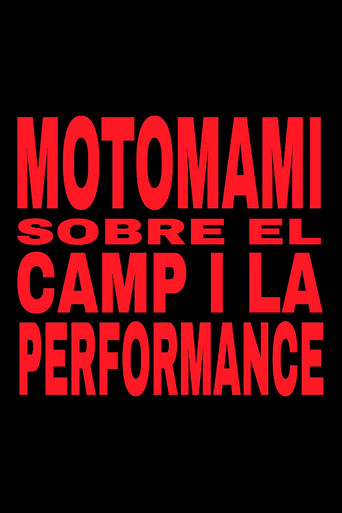 MOTOMAMI. SOBRE EL CAMP I LA PERFORMANCE. movie poster