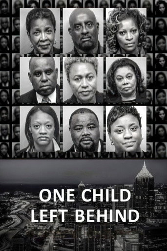One Child Left Behind: The Untold Atlanta Cheating Scandal movie poster