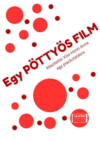 Egy PÖTTYÖS FILM movie poster