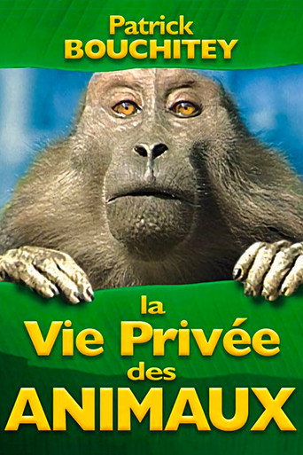 La vie privée des animaux movie poster