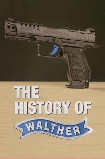 The History of Walther movie poster