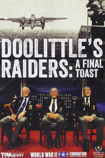 Doolittle's Raiders: A Final Toast movie poster