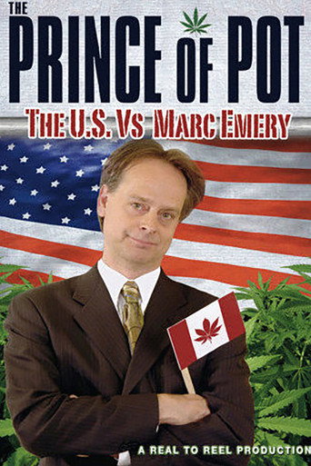 Prince of Pot: The US vs. Marc Emery movie poster