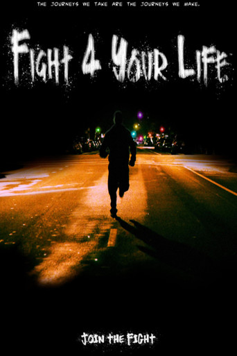 Fight 4 Your Life movie poster