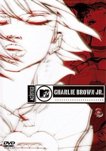 Acústico MTV: Charlie Brown Jr. movie poster
