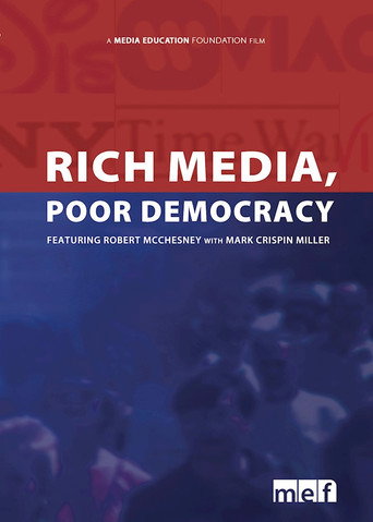Rich Media, Poor Democracy movie poster