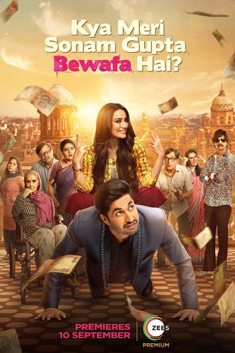 Kya Meri Sonam Gupta Bewafa Hai? movie poster