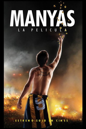 Manyas, La Película movie poster