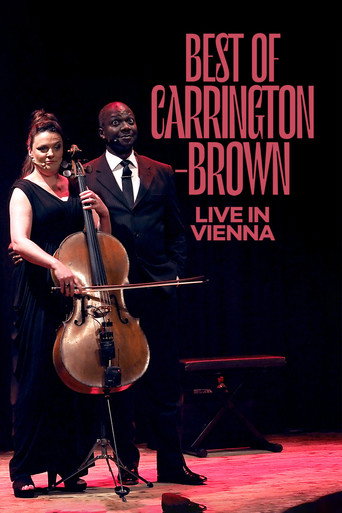 Best of Carrington-Brown live in Vienna movie poster