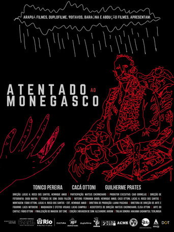 Atentado ao Monegasco movie poster