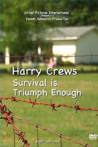 Harry Crews: Survival Is Triumph Enough movie poster