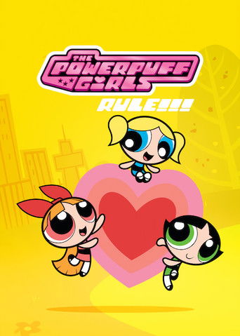 The Powerpuff Girls Rule!!! movie poster