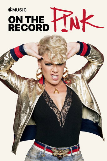 On the Record: P!NK — Beautiful Trauma movie poster