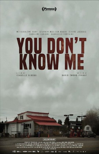 You Don't Know Me movie poster