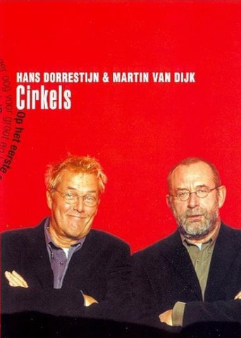 Hans Dorrestijn & Martin van Dijk: Cirkels movie poster