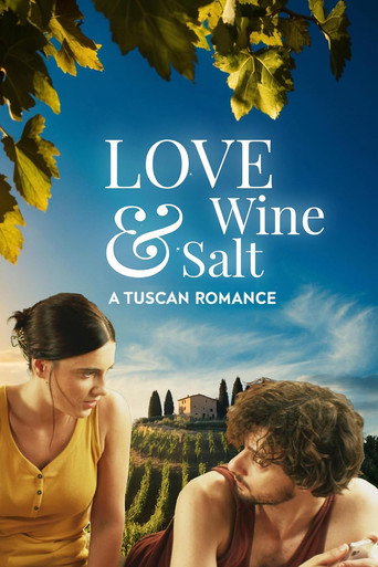 Love Wine & Salt: A Tuscan Romance movie poster