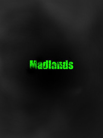 Madlands movie poster
