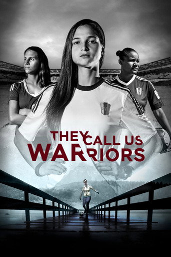 They Call Us Warriors movie poster