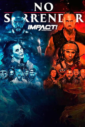 IMPACT Wrestling: No Surrender 2022 movie poster