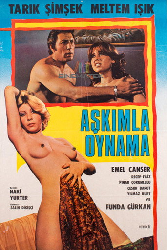 Aşkımla Oynama movie poster