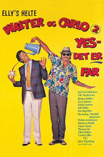 Walter and Carlo, Part II, Yes, It's Daddy movie poster